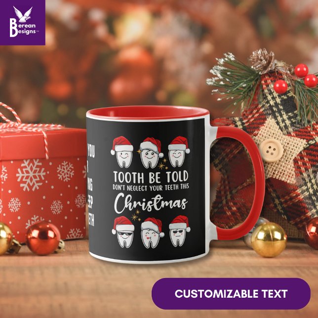 TOOTH BE TOLD Dental jul FLOOY Anpassningsbar Mugg (Fun DENTAL CHRISTMAS Tooth Be Told Mug with Kawaii design and custom text. Great gift for dentists.)
