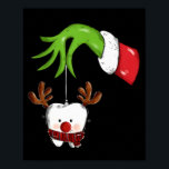 Tooth Dentist Dental Istant Teeth Christmas Rudolp Poster<br><div class="desc">Tooth Dentist Dental Istant Teeth Christmas Rudolph Santa</div>