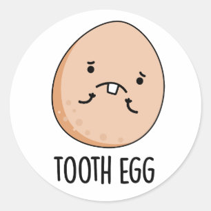 Tooth Egg Funny Dental Toothache Pun Runt Klistermärke