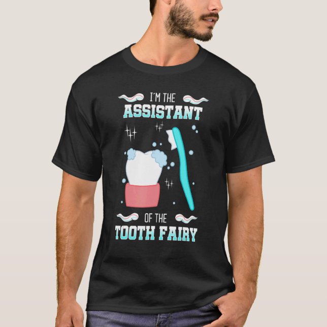 Tooth Fairy Assitant Dental Hygienist Dentists Ora T Shirt (Framsida)