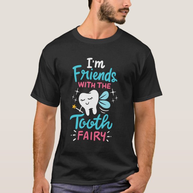 Tooth Fairy Dentist Dental Assistant Hyg T Shirt (Framsida)
