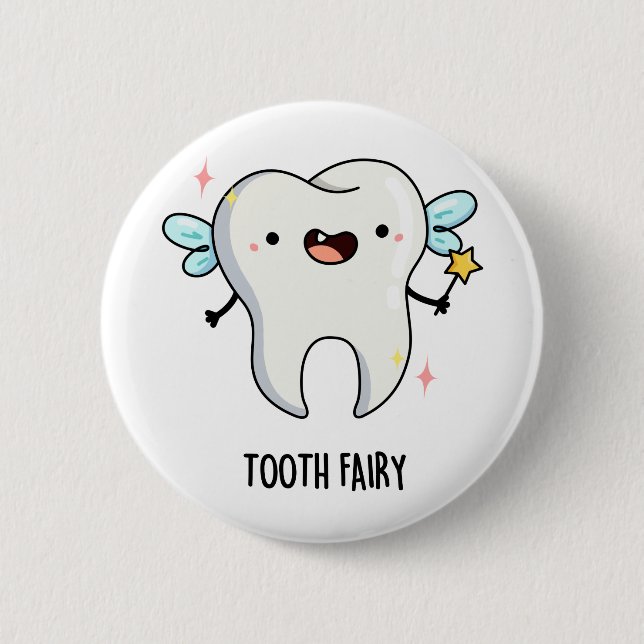 Tooth Fairy Funny Dental Pun Knapp (Framsida)