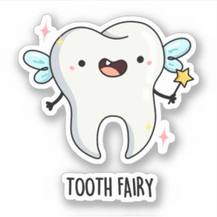 Tooth Fairy Funny Tooth Pun Klistermärken