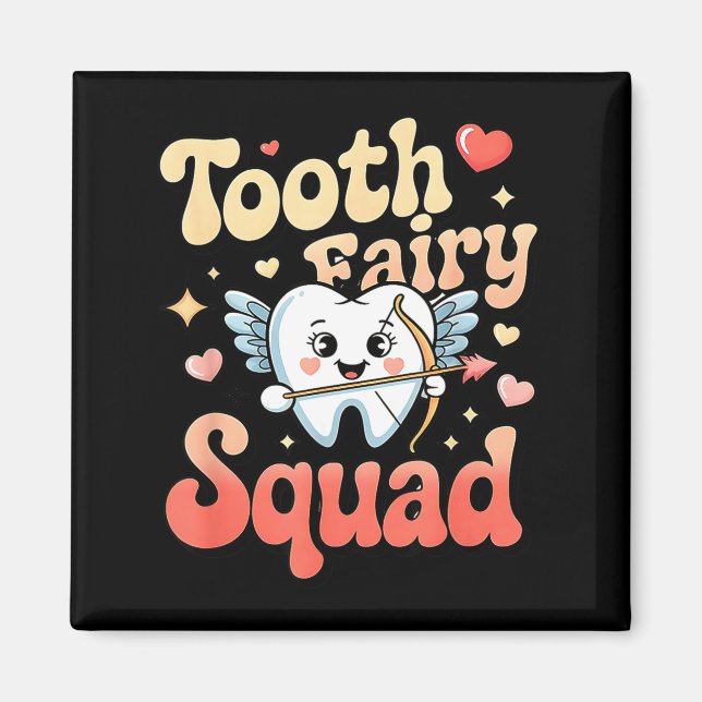 Tooth Fairy Squad Cute Cud Tooth Retro Dental Humo Magnet (Framsidan)
