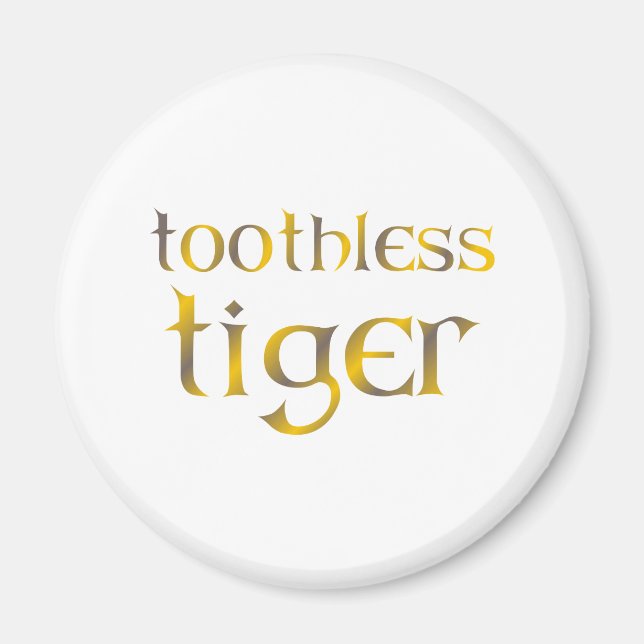 toothless Tiger Magnet (Framsidan)