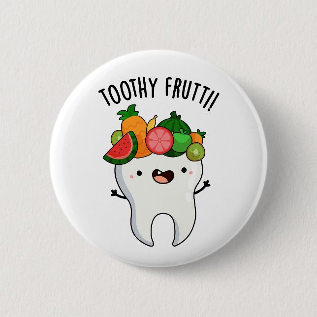 Toothy Fruktig Funny Dental Pun Knapp (Framsida)