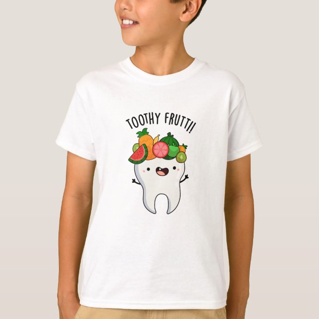 Toothy Fruktig Funny Dental Pun T Shirt (Framsida)