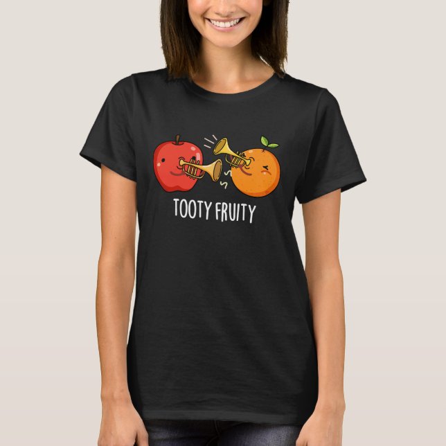 Tooty Fruktig Funny Fruit Musician Pun Mörk BG T Shirt (Framsida)