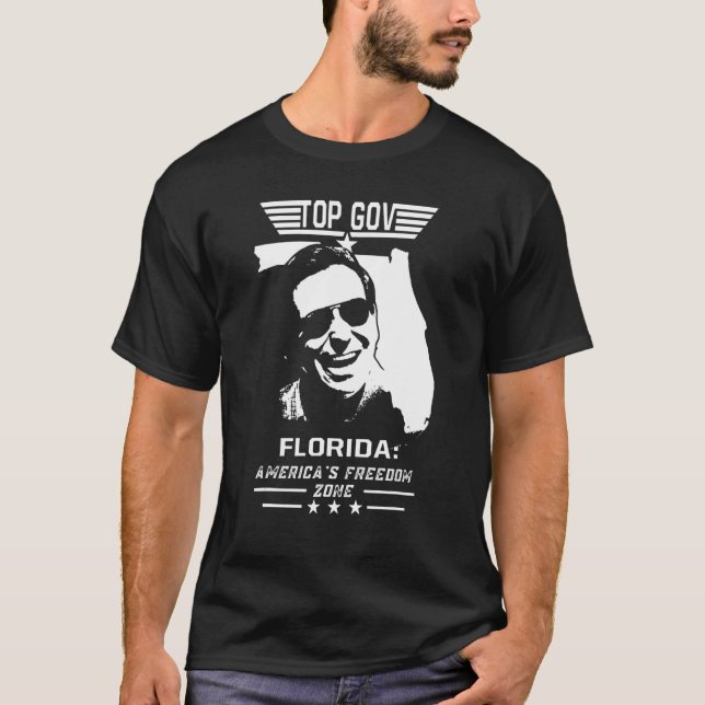 Top Gov Ron Desantis Florida America's Freedom Zon T Shirt (Framsida)