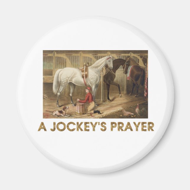 TOP Jockey's Prayer Magnets Magnet (Framsidan)