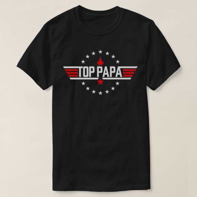Top papa Birthday Gun Jet Fathers day Funny 80s Fa T Shirt (Design framsida)