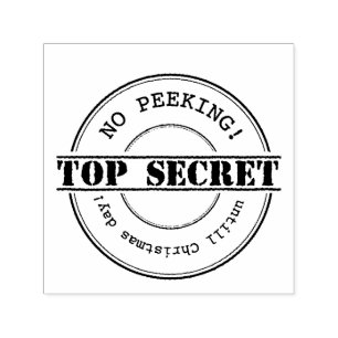 TOP SECRET Chrismas No peeking frimärke Självfärgande Stämpel