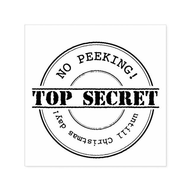 TOP SECRET Chrismas No peeking frimärke Självfärgande Stämpel (Design)