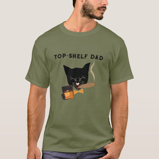Top Shelf Pappa med sofistikerad katt T Shirt (Framsida)