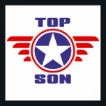 Top Son: Best Son Birthday Gift Poster<br><div class="desc">Visa din son att han är den bästa sonen med den här underbara gåvan till hans födelsedag eller vilken speciell dag du vill fira honom.</div>