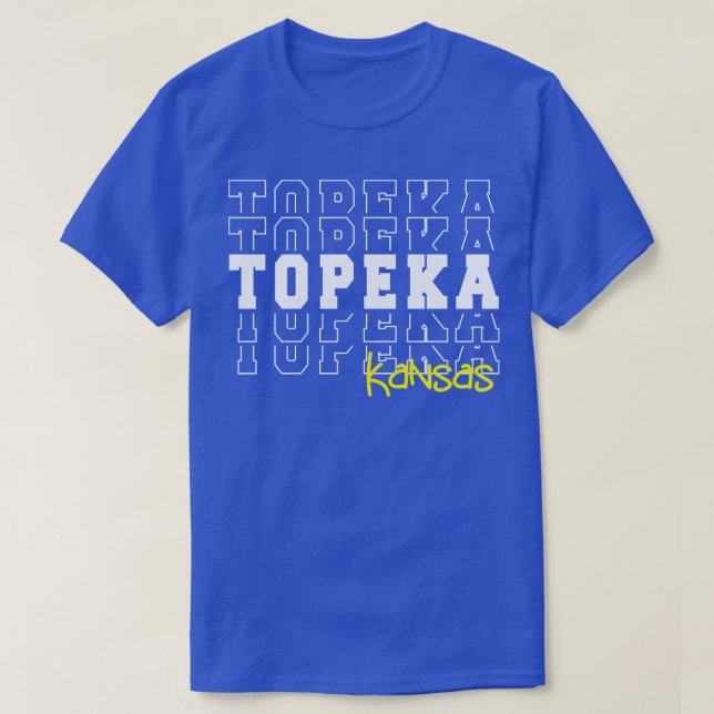 Topeka city Kansas Topeka KS T Shirt (Design framsida)