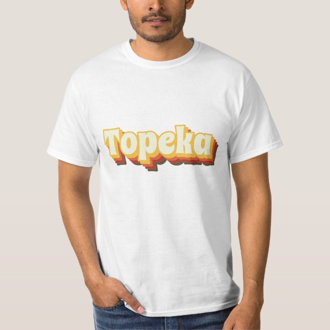 Topeka Retro Vintage Text T Shirt (Framsida)
