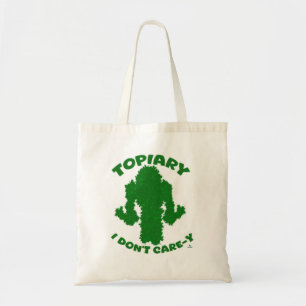 Topiary No Care Funny Slogan Toon Roligt Tygkasse
