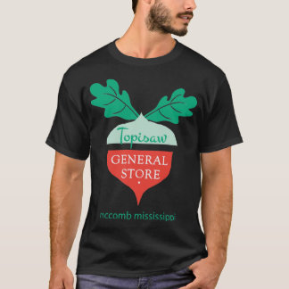Topisaw General Store McComb Mississippi T Shirt