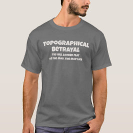 Topografiskt Svek Kartan Ljugade Rolig Text T Shirt