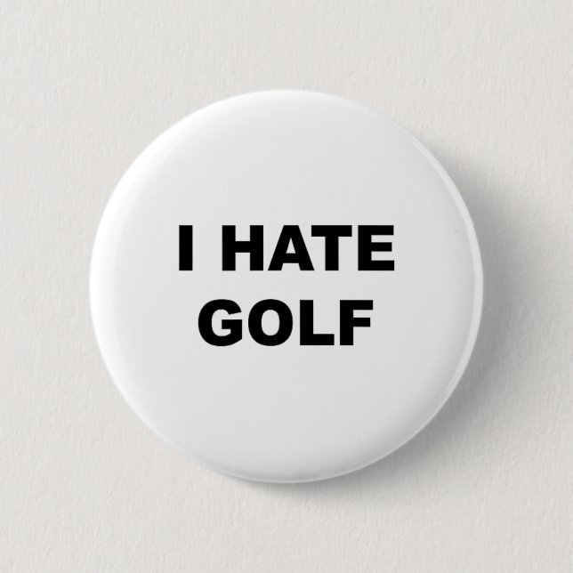 Topp som säger - Jag hatar golf rolig present - Go Knapp (Framsida)
