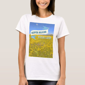 Toppen Bloom ditt liv! T-Shirt