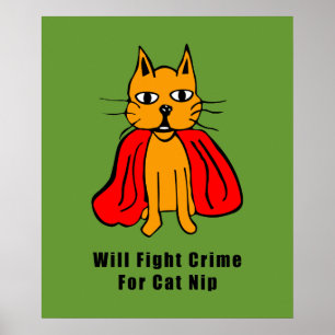 Toppen Cat Fight Crime for Catnip ( lägg till ditt Poster