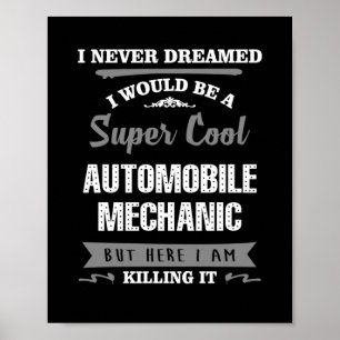 Toppen Coola Automobile Mechanic Poster