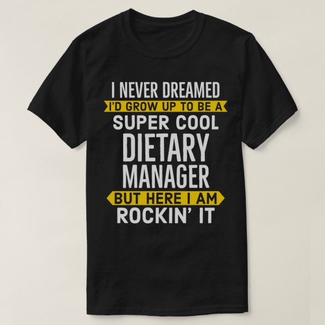 Toppen Coola Dietthanterare T Shirt (Design framsida)