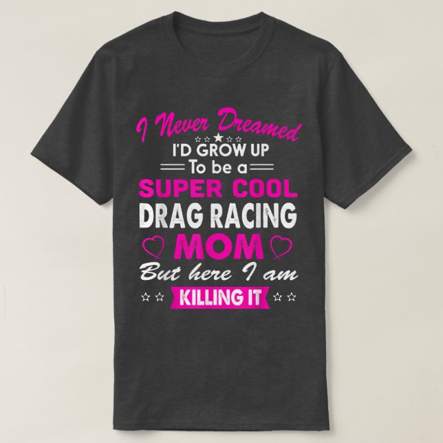 Toppen Coola Drag Tävla Mamma Womens Sports Cheeri T Shirt (Design framsida)