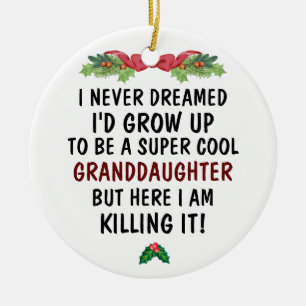 Toppen Coola Granddotter Killing It & Anpassningsb Julgransprydnad Keramik