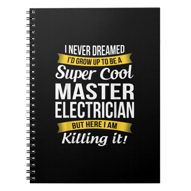 Toppen Coola Master Electrician Funny Gift Anteckningsbok (Framsidan)
