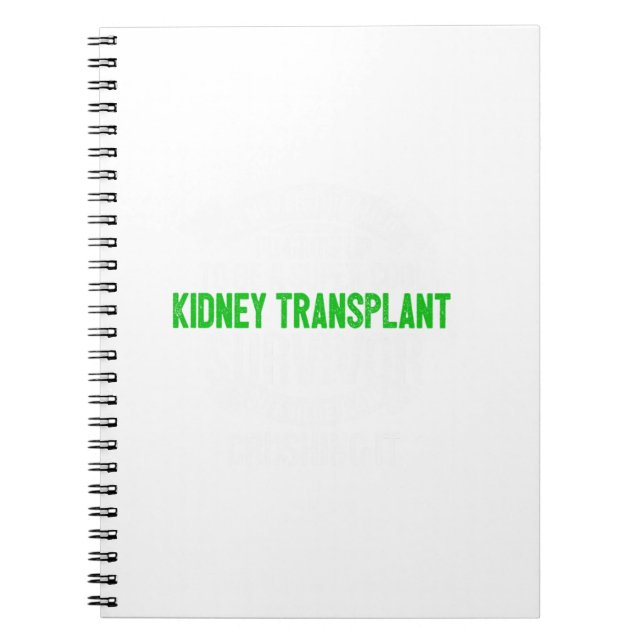 Toppen Coola Njurtransplantation Survivor Gift Anteckningsbok (Framsidan)