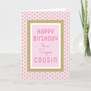 Toppen Cousin Birthday-hälsningskort Helgkort