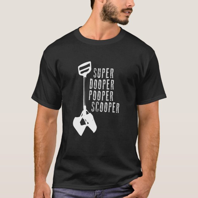Toppen Dooper Pooper Scooper T Shirt (Framsida)