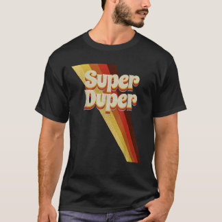 Toppen Duper 70 s Coola Vintage Retro Styl T Shirt