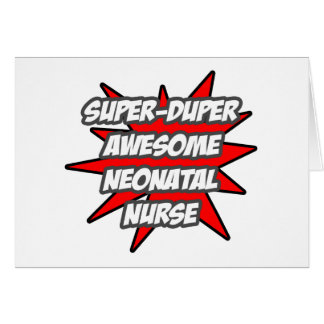Toppen Duper Fantastisk Neonatal Nurse Hälsningskort