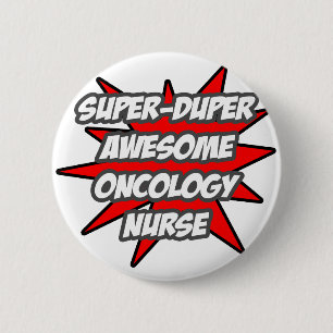 Toppen Duper Fantastisk oncology Nurse Knapp