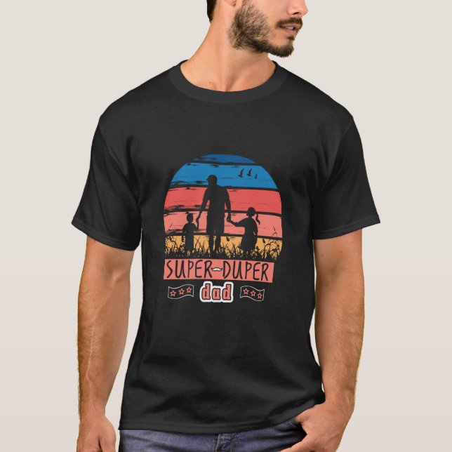 Toppen Duper Pappa T Shirt (Framsida)