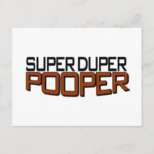 Toppen Duper Pooper Vykort