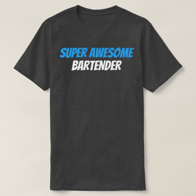 Toppen Fantastisk Bartender T Shirt (Design framsida)