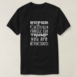 Toppen, fult Ego, Trump du är elak Tee Shirt