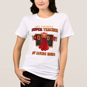 Toppen Lärare 100 dagar i skolan - Anpassad T Shirt