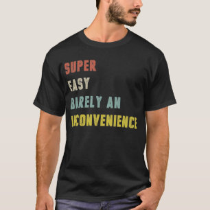 Toppen - lätt en besvärlig funktion t shirt