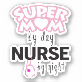 Toppen Mamma by Day Nurse by Night Klistermärken