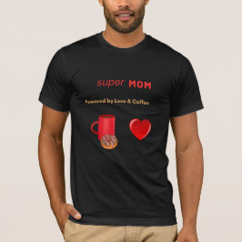 Toppen Mamma med Kärlek och kaffe T Shirt