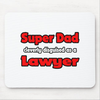 Toppen Pappa ... Lawyer Musmatta