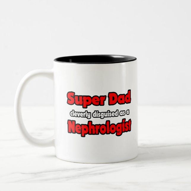 Toppen Pappa ... Nephrolog Två-Tonad Mugg (Vänster)