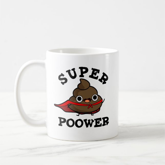 Toppen Poower Funny Toppen Hero Poop Pun Kaffemugg (Vänster)