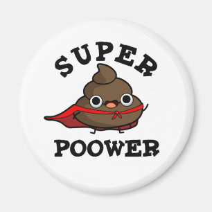 Toppen Poower Funny Toppen Hero Poop Pun Magnet